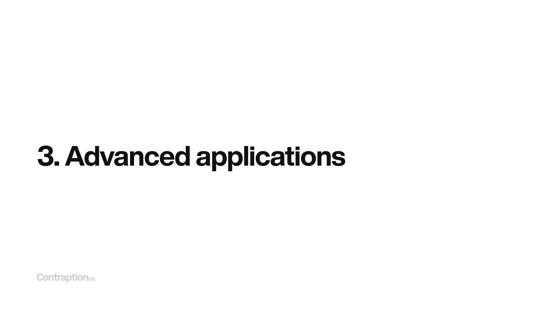 3. Advanced applications